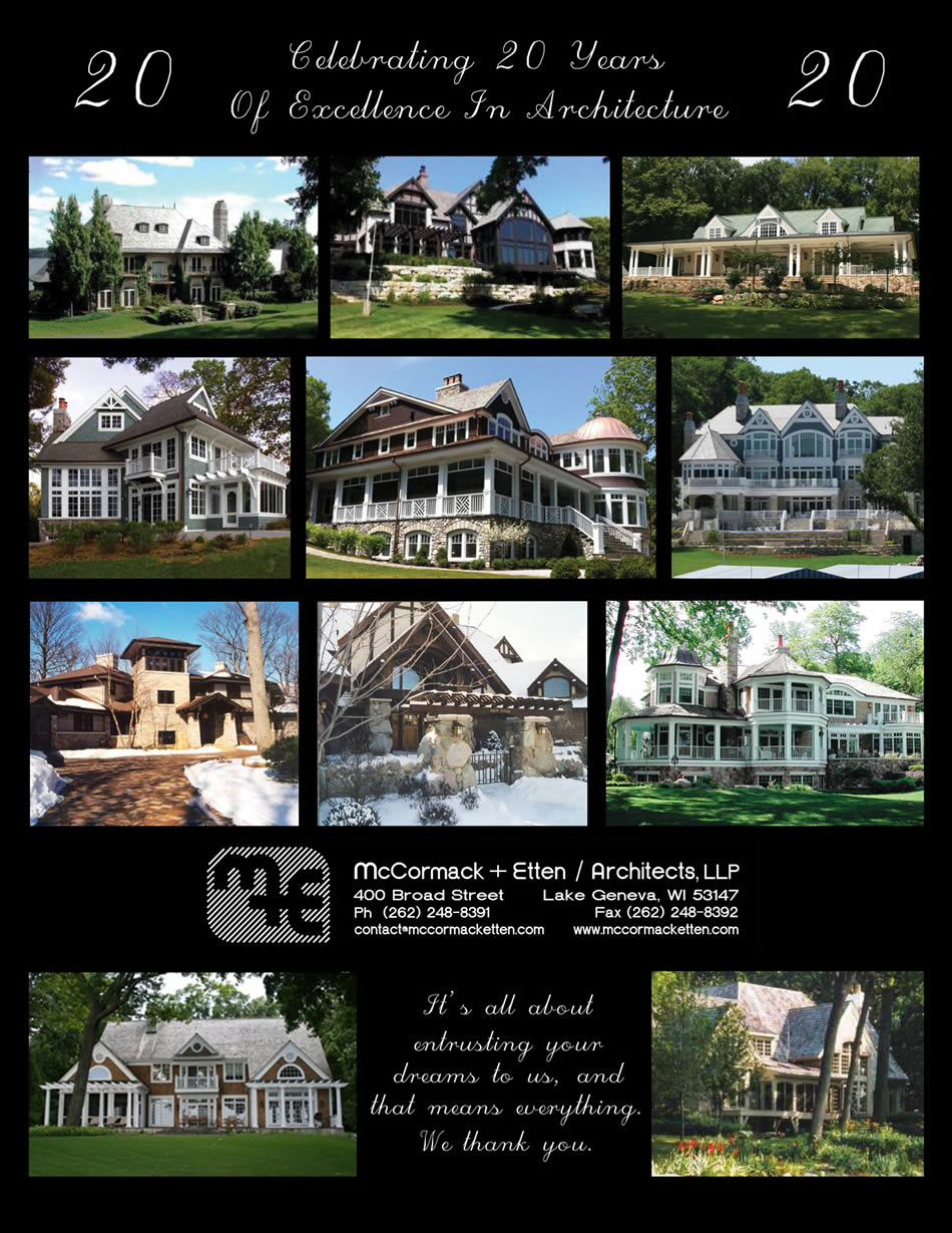 McCormack + Etten Architects, LLP - Celebrating 20 Years of Excellence In Architecture. It's all about entrusting your dreams to us, and that means everything. We thank you.