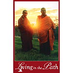 Living in the Path - Module 6: Happiness of Dharma - ONLINE Living in the Path - Module 6: Happiness of Dharma - ONLINE